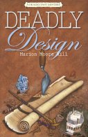 Cover of Deadly Design by Marion Moore Hill